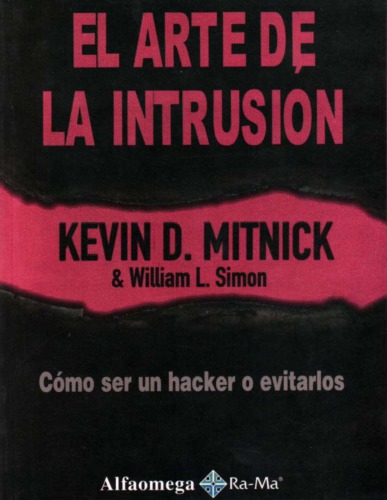 El arte de la intrusión